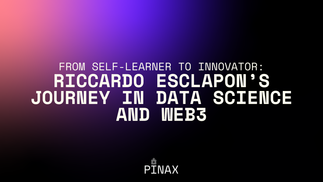 From self-learner to innovator: Riccardo Esclapon's journey in data science and web3